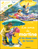 Martine, Livre avec autocollants&nbsp;-&nbsp;Gilbert Delahaye, Marcel Marlier