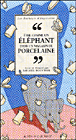 Etre comme un éléphant dans un magasin de porcelaine&nbsp;-&nbsp;M. Boucher
