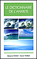 Dictionnaire de l'anxiété&nbsp;-&nbsp;Maurice Ferreri, Florian Ferreri