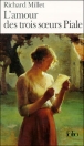 L'amour des trois soeurs Piale&nbsp;-&nbsp;