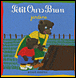 Petit Ours Brun - Petit Ours Brun jardine