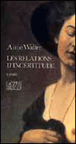 Les Relations d'incertitude&nbsp;-&nbsp;Anne Walter