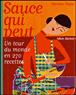Sauce qui peut&nbsp;-&nbsp;Nicolas Vigne