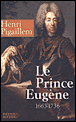 Le prince Eugène&nbsp;-&nbsp;Henri Pigaillem