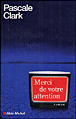 Merci de votre attention&nbsp;-&nbsp;Pascale Clark
