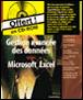 Gestion avancée des données sous Excel&nbsp;-&nbsp;Conrad Carlberg