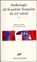 Anthologie de la poésie française du XXe siècle&nbsp;-&nbsp;Michel Décaudin