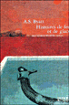 Histoires de feu et de glace&nbsp;-&nbsp;Antonia Susan Byatt