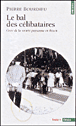 Le bal des célibataires&nbsp;-&nbsp;Pierre Bourdieu