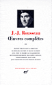 Oeuvres complètes&nbsp;-&nbsp;Jean-Jacques Rousseau
