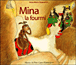Mina la fourmi&nbsp;-&nbsp;Anne-Marie Chapouton, Erika Harispé