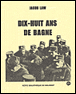 Dix-huit ans de bagne