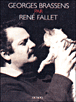 Brassens&nbsp;-&nbsp;René Fallet
