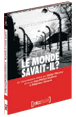 Auschwitz, le monde savait-il ?&nbsp;-&nbsp;Didier Martiny