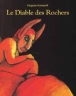 Le diable des rochers&nbsp;-&nbsp;Grégoire Solotareff