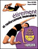 Etirement et renforcement musculaire