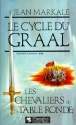 Les Chevaliers de la Table ronde&nbsp;-&nbsp;Jean Markale