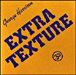 George Harrison&nbsp;-&nbsp;Extra texture