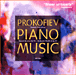 Serge Prokofiev&nbsp;-&nbsp;Musique pour piano