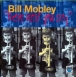 Bill Mobley&nbsp;-&nbsp;Mean what you say