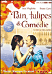 Pain, tulipes et comédies&nbsp;-&nbsp;Silvio Soldini