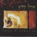 Gipsy Kings&nbsp;-&nbsp;Love et liberté