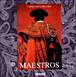 Maestros&nbsp;-&nbsp;Christian Gaillard