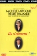 Ils s'aiment&nbsp;-&nbsp;Pierre Palmade, Michèle Laroque