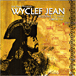 Wyclef Jean&nbsp;-&nbsp;Welcome to haoti creole 101