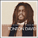 Tonton David&nbsp;-&nbsp;L'essentiel