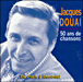 Jacques Douai&nbsp;-&nbsp;50 ans de chansons