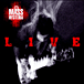 Mass Hysteria&nbsp;-&nbsp;Live