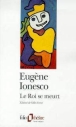 Le roi se meurt&nbsp;-&nbsp;Eugène Ionesco