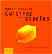 Cuisinez entre copains&nbsp;-&nbsp;Sabine Sälzer, Sebastian Dickhaut
