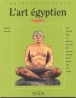 L'art égyptien au Louvre&nbsp;-&nbsp;Florence Maruéjol