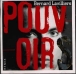 Bernard Lavilliers&nbsp;-&nbsp;Pouvoirs