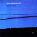 Dave Holland Quintet&nbsp;-&nbsp;Not for nothin'
