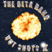 The Beta Band&nbsp;-&nbsp;Hot shots ! II