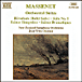 Jules Massenet&nbsp;-&nbsp;Suites symphoniques - Hérodiade