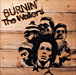 Bob Marley, The Wailers&nbsp;-&nbsp;Burnin'