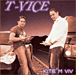 T-Vice&nbsp;-&nbsp;Kitem viv