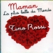Tino Rossi&nbsp;-&nbsp;Maman la plus belle du monde