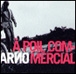 Arno&nbsp;-&nbsp;A poil commercial