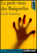 Le petit vieux des Batignolles&nbsp;-&nbsp;Emile Gaboriau
