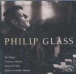 Philip Glass&nbsp;-&nbsp;Oeuvres de jeunesse 1968 / 1974