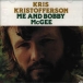 Kris Kristofferson, Bobby Mcgee