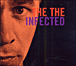 The The&nbsp;-&nbsp;Infected