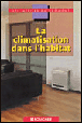La climatisation dans l'habitat&nbsp;-&nbsp;Collectif
