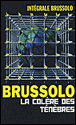 La colère des ténèbres&nbsp;-&nbsp;Serge Brussolo