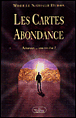 Les cartes abondance&nbsp;-&nbsp;Mireille-Nathalie Dubois